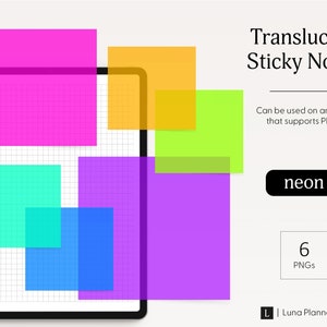 May include: Six translucent sticky notes in neon colors: pink, orange, green, blue, and purple. The notes are displayed on a digital tablet with a grid background. The text "Translucent Sticky Notes" and "neon" are visible in the image.