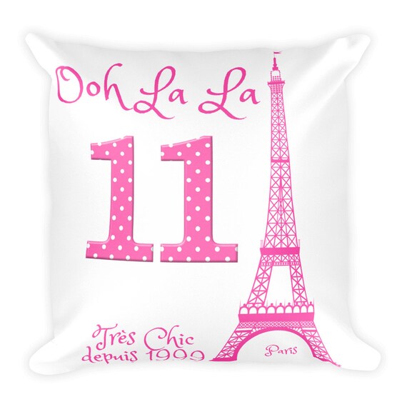 Ooh La La 11th Birthday Pillow Etsy