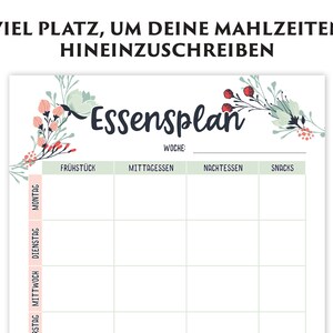 May include: A printable meal planner with a floral design. The planner has a title that says "Essensplan" and includes columns for breakfast, lunch, dinner, and snacks. The planner is designed to be used for one week.