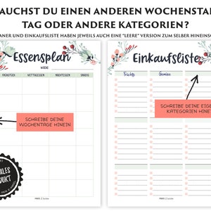 May include: Printable meal planner and grocery list template with floral accents. The meal planner has a section for breakfast, lunch, dinner, and snacks. The grocery list has sections for fruits and vegetables. The template includes the text "Brauchst du einen anderen Wochenstart-Tag oder andere Kategorien?" and "Essensplaner und Einkaufsliste haben jeweils auch eine "leere" Version zum selber hineinschreiben."