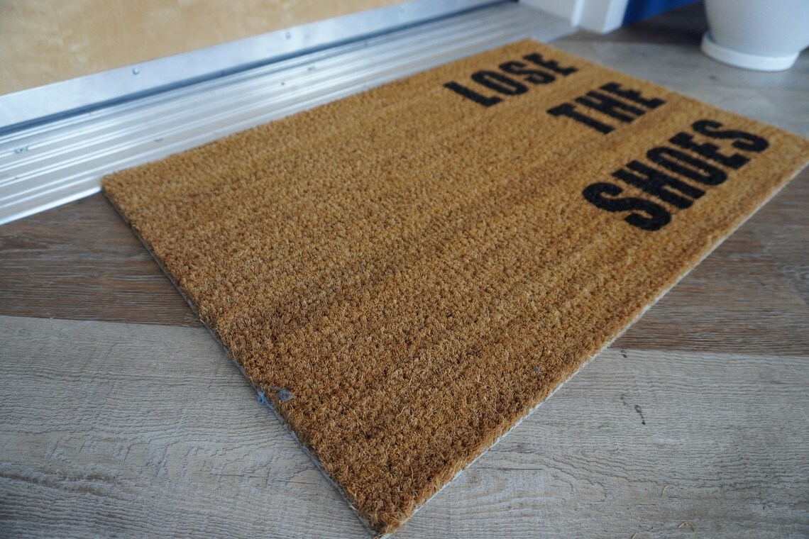 Lose Your Shoes Doormat Entry Way Doormat 18x30 Etsy UK