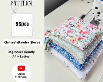 Quilted eReader Sleeve Sewing Pattern | 5 Sizes included | Digital PDF + Step-by-Step Video Tutorial