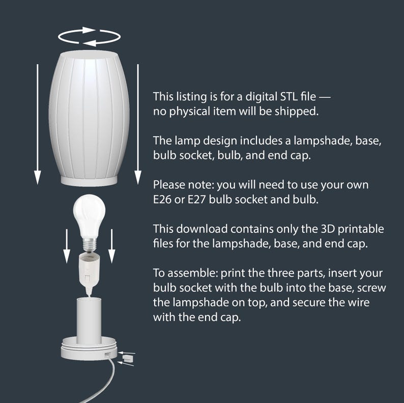 May include: Diagram of a white lamp design, including a lampshade, base, bulb socket, and bulb. The text indicates this is a digital STL file for 3D printing, with assembly instructions. The lamp design requires an E26 or E27 bulb.