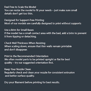 May include: Dark gray graphic with white text providing 3D printing tips. The text includes advice on scaling models, support-free printing, using brims, checking wall thickness, print orientation, nozzle maintenance, and filament drying.