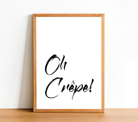 Oh Crepe Motivational Prints Inspirational Quotes A4 A3 Etsy