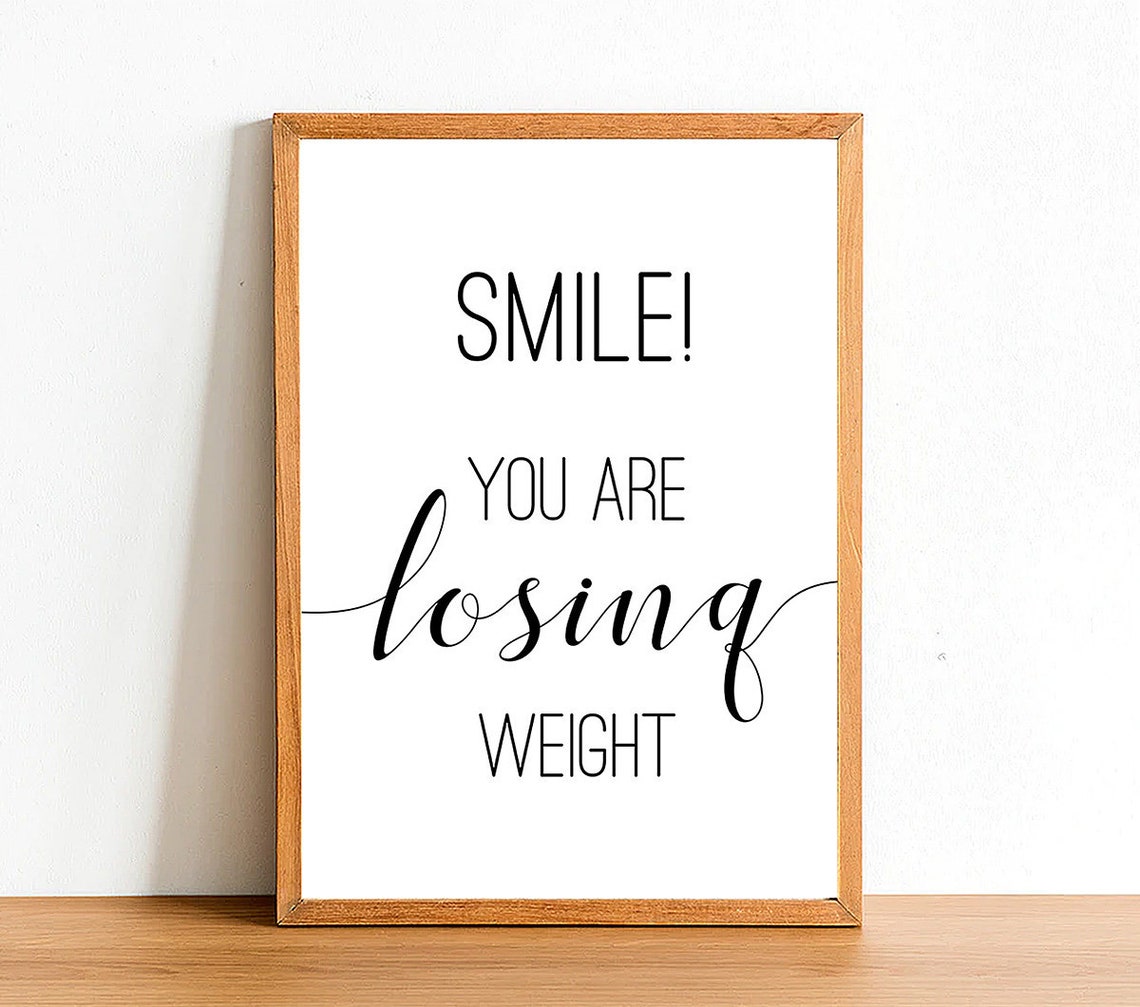 Smile You Are Losing Weight Bathroom Poster Print Satin Etsy