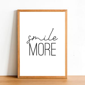 Smile More - Stampe motivazionali - Citazioni ispiratrici - A4 A3 A2 Poster - Home Wall Art Decor - Gift Idea Citazione Stampa