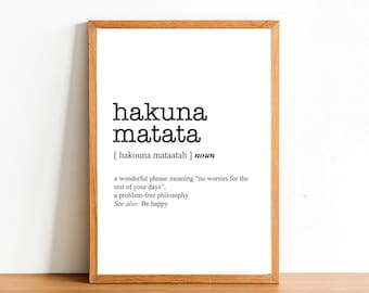 HAKUNA MATATA Word Definition Poster Print - Urban Dictionary - Word Meaning - Funny Gift - A4 A3 A2 - Typographic Posters - Wall Art Prints