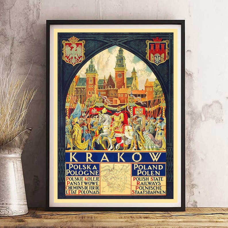 May include: A vintage travel poster advertising Krakow, Poland. The poster features a colourful illustration of a medieval procession with a king on horseback, surrounded by knights and townspeople. The text on the poster reads "Krakow, Polska, Pologne, Poland, Polen, Polskie Koleje Panstwowe, Polish State Railways, Chemins de Fer de l'Etat Polonais, Polnische Staatsbahnen."