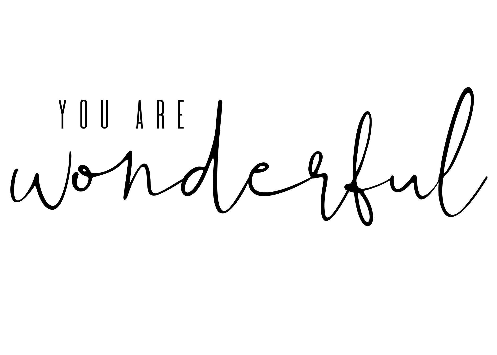 You Are Wonderful Sign Bedroom Print Bedroom Wall Art Etsy