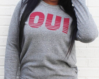 Oui French Phrase Unisex Eco-Fleece Sweatshirt