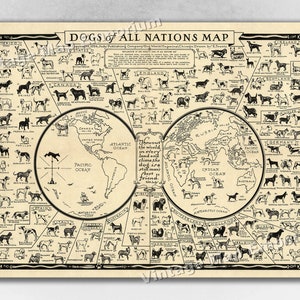 Dogs of the World Poster - 1936 Pictorial Map Showing the Dogs of All Nations, Covering all the Known Pure Breeds of Dogs - Dog Poster