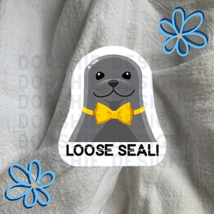 Loose Seal Sticker