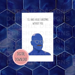 Tobias Funke Blue Christmas Holiday Card **Print At Home**Digital File Only**