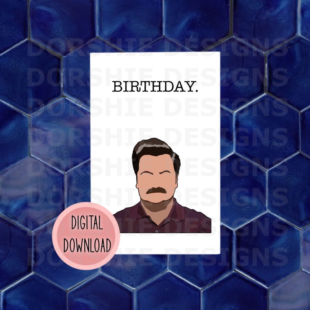 Ron Swanson Birthday Card print at Homedigital File Only - Etsy