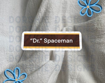 Dr. Spaceman Sticker