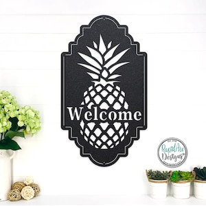 PINEAPPLE Welcome Sign | Patio Decor | Porch Sign | Outdoor Decor | Pineapple Gifts | Metal Wall Art | Housewarming Gift | Pineapple Welcome