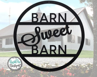 BARN Sweet BARN Round Metal Sign | Door Hanger | Custom Metal Sign | Outdoor Decor | Barn Sign
