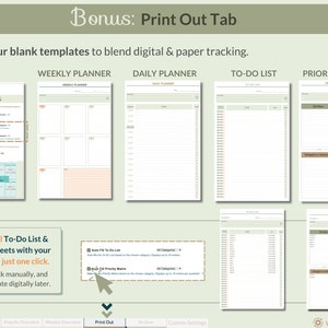 May include: A digital planner with four printable templates: weekly planner, daily planner, to-do list, and priority matrix. The image shows a green background with a printer icon and the text "Bonus: Print Out Tab".