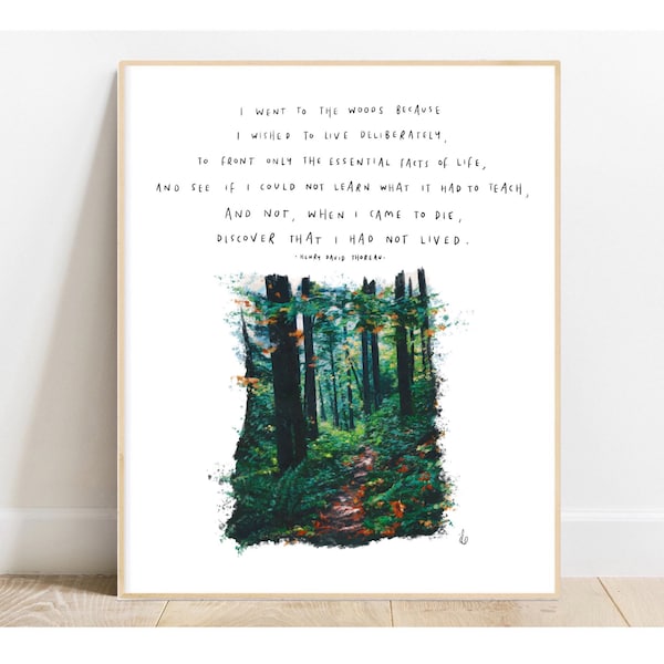 I Went To The Woods di Henry David Thoreau / Arte Disegno Poesia Pittura Stampa Poster Natura Fauna Selvatica Foresta Viaggio Citazione A3 A4 A5