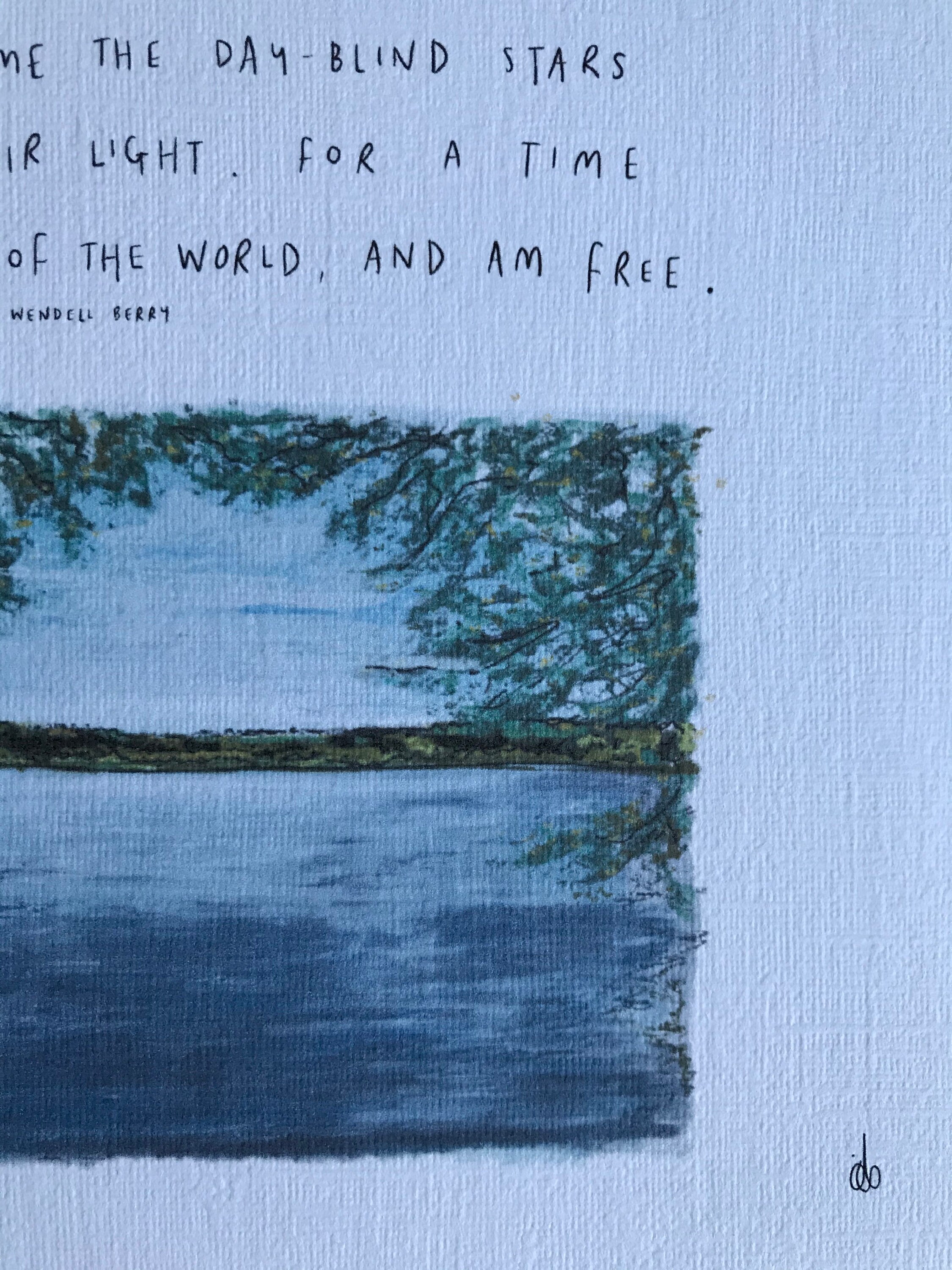 The Peace of Wild Things by Wendell Berry / Art