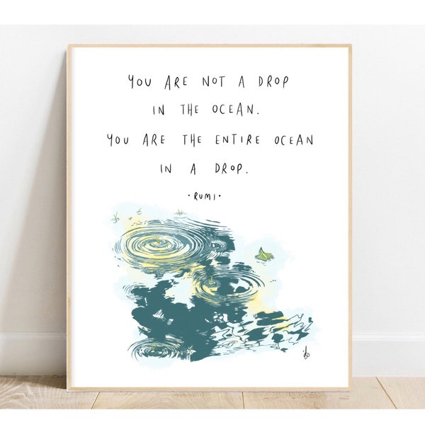 You Are Not A Drop In The Ocean by Rumi / Quote Art Print Poster Drawing Water Flowers Painting Nature Wildflower Empowering Mental Health