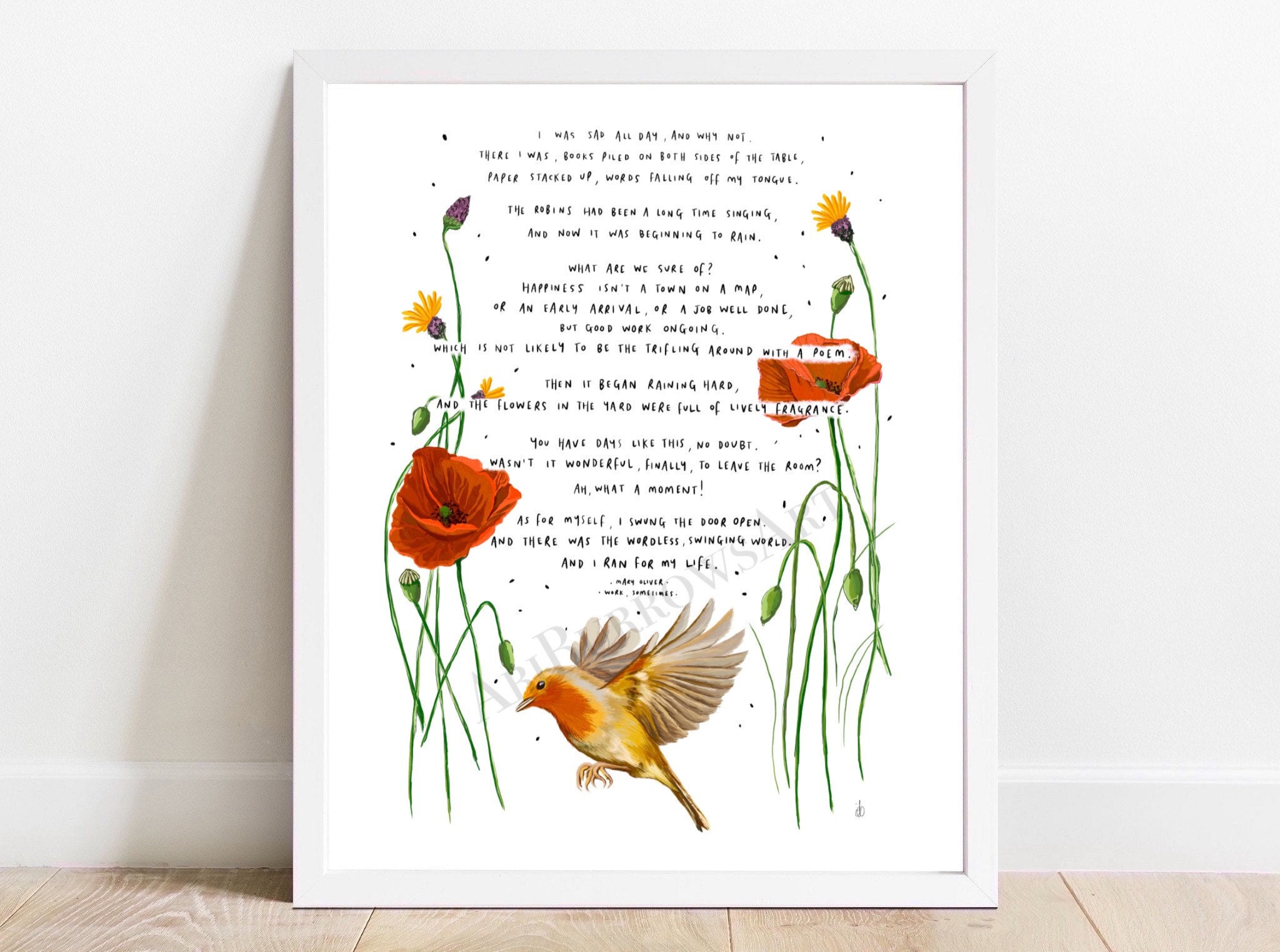 Work Sometimes by Mary Oliver / Bird Robin Poem Art Print 