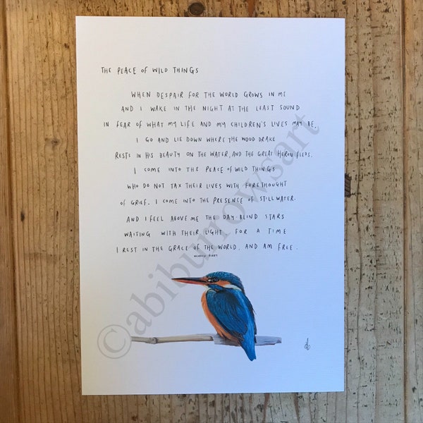 The Peace of Wild Things by Wendell Berry / Art Print Kingfisher Nature Poem / A5 A4 A3 A2 A1 Art Poster Painting Drawing