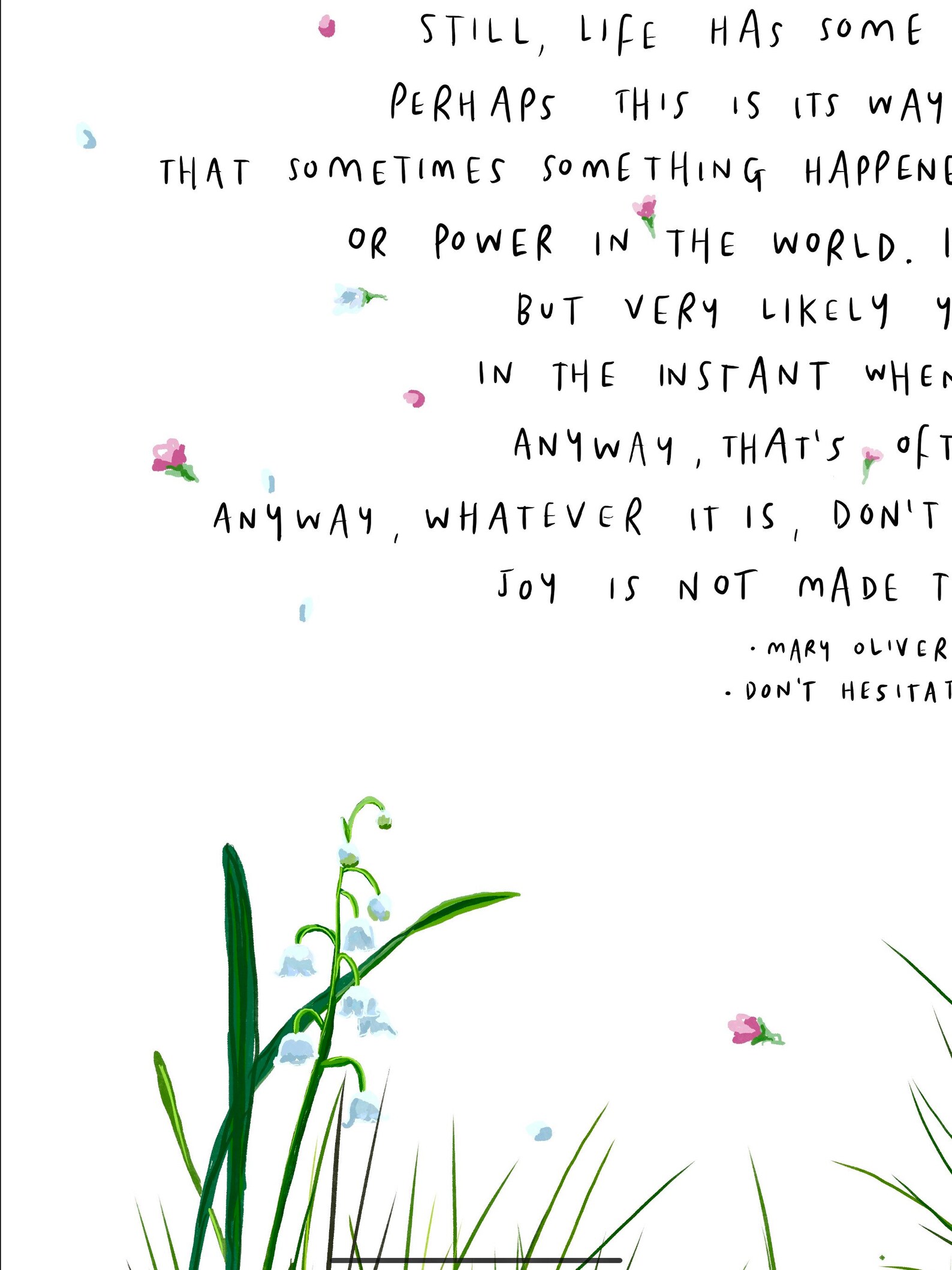 Dont Hesitate by Mary Oliver / Flowers Gift Positive Happy Etsy Dont Hesitate by Mary Oliver / Flowers Gift Positive Happy Etsy
