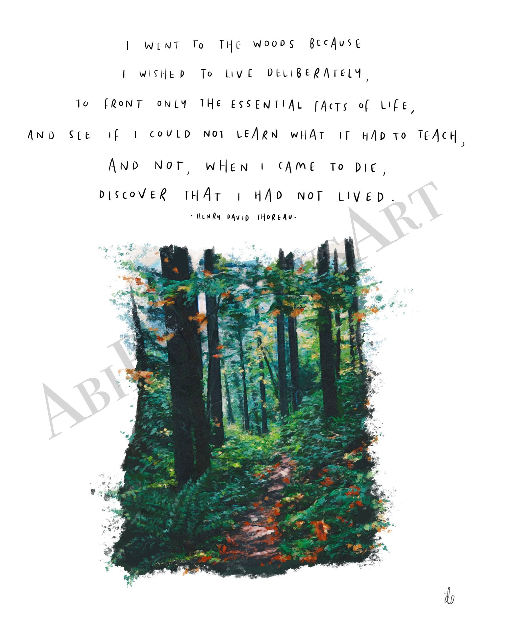 I Went To The Woods by Henry David Thoreau /