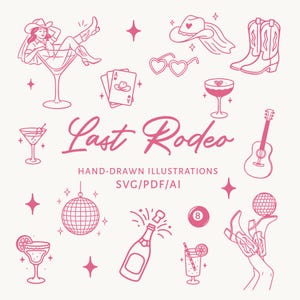 May include: Pink hand-drawn illustrations with a cowgirl theme. The image includes a cowgirl in a martini glass, cowboy boots, a cowboy hat, playing cards, cocktails, a guitar, a disco ball, and the text "Last Rodeo".
