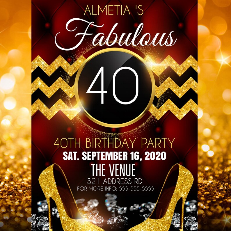 Op de afbeelding: Een gouden en zwarte verjaardagsuitnodiging met een rode achtergrond. De uitnodiging heeft een groot gouden nummer 40, de tekst "Almetia's Fabulous 40th Birthday Party" en de datum "Sat. September 16, 2020".