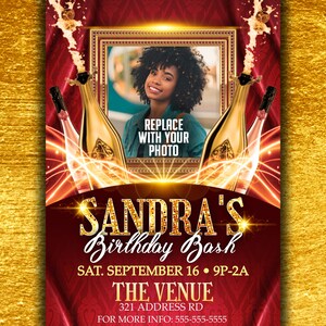 May include: A red and gold birthday party invitation with a photo frame, champagne bottles, and the text "Sandra's Birthday Bash" with the date and time "Sat. September 16, 9P-2A" and the venue "The Venue, 321 Address Rd, For More Info: 555-555-5555".