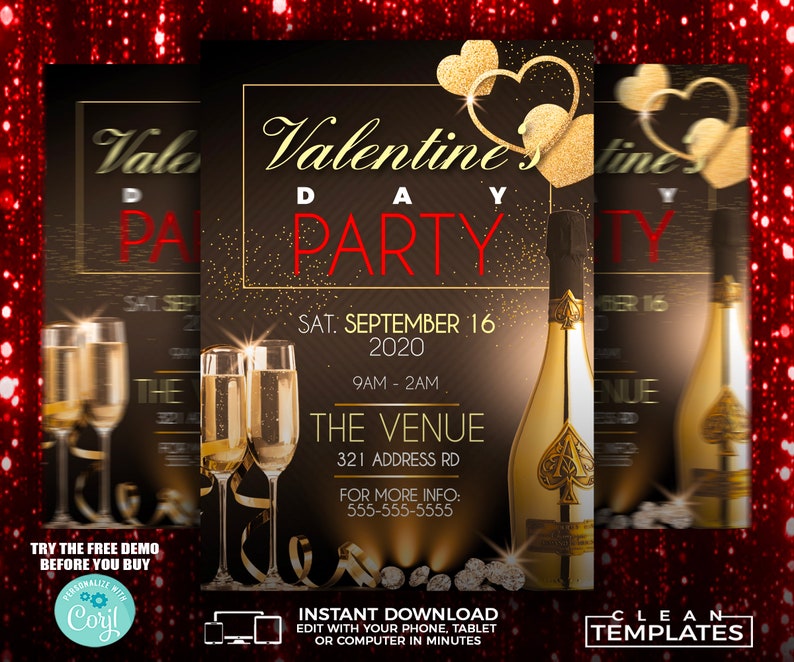 May include: A Valentine's Day party invitation with a gold heart design, champagne glasses, and a bottle of champagne. The text reads "Valentine's Day Party" with the date and time of the event. The venue is "The Venue" with the address and contact information. The invitation also includes the text "Try the free demo before you buy" and "Instant Download".
