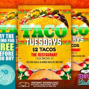May include: A yellow and green flyer with the text "Taco Tuesdays" and "$2 Tacos". The flyer also includes the text "The Restaurant" and a phone number. The flyer is decorated with images of tacos and maracas.