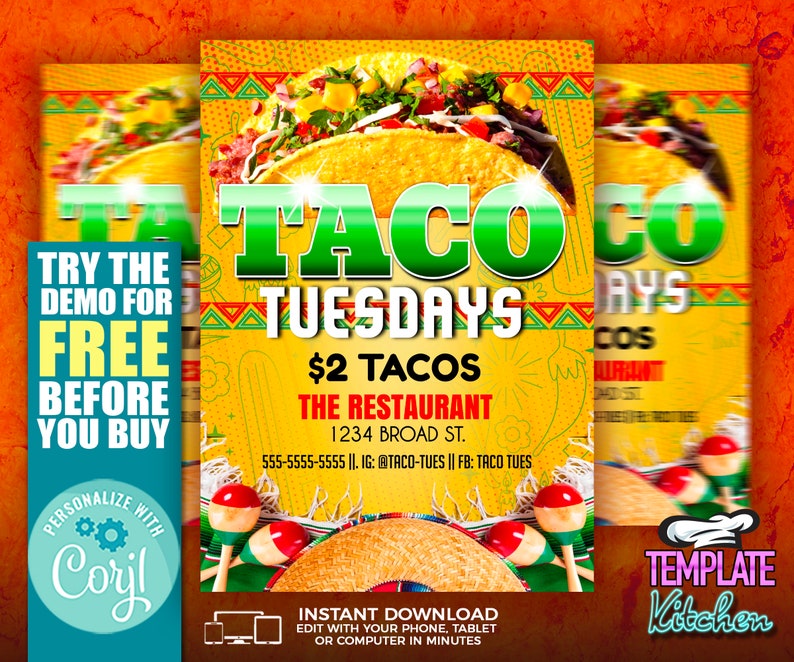 May include: A yellow and green flyer with the text "Taco Tuesdays" and "$2 Tacos". The flyer also includes the text "The Restaurant" and a phone number. The flyer is decorated with images of tacos and maracas.
