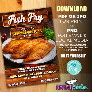 May include: A printable flyer for a fish fry event at John Marshall High School on September 16th from 3-6pm. The flyer features a photo of fried fish on a white plate, a wooden sign with the words "Fish Fry" and the text "Includes: Green Beans, Corn, Macaroni & Cheese".