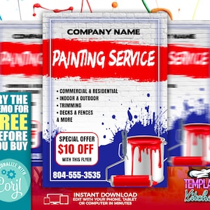 May include: A flyer for a painting service with a red paint can and roller, a brick wall background, and the text "COMPANY NAME PAINTING SERVICE" in red and white. The flyer also includes the text "TRY THE DEMO FOR FREE BEFORE YOU BUY" and "SPECIAL OFFER $10 OFF WITH THIS FLYER".