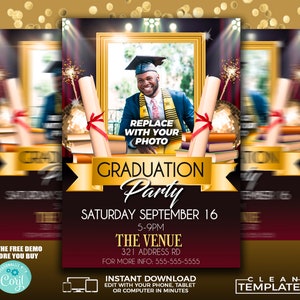 May include: A graduation party flyer with a gold and burgundy color scheme. The flyer features a photo frame with the text "Replace with your photo." It includes text that reads "Graduation Party" and event details.