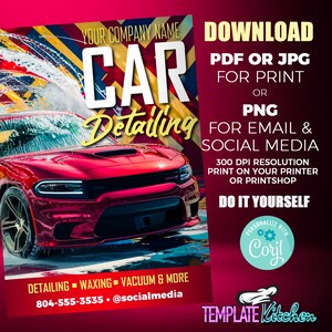 Op de afbeelding: Een rode auto met water dat eroverheen spettert. De tekst "CAR Detailing" staat in grote witte letters op een gele en rode achtergrond. De tekst "YOUR COMPANY NAME" staat boven de auto. De tekst "DOWNLOAD PDF OR JPG FOR PRINT OR PNG FOR EMAIL & SOCIAL MEDIA 300 DPI RESOLUTION PRINT ON YOUR PRINTER OR PRINTSHOP DO IT YOURSELF PERSONALIZE WITH Coril TEMPLATE Kitchen" staat aan de rechterkant van de afbeelding.