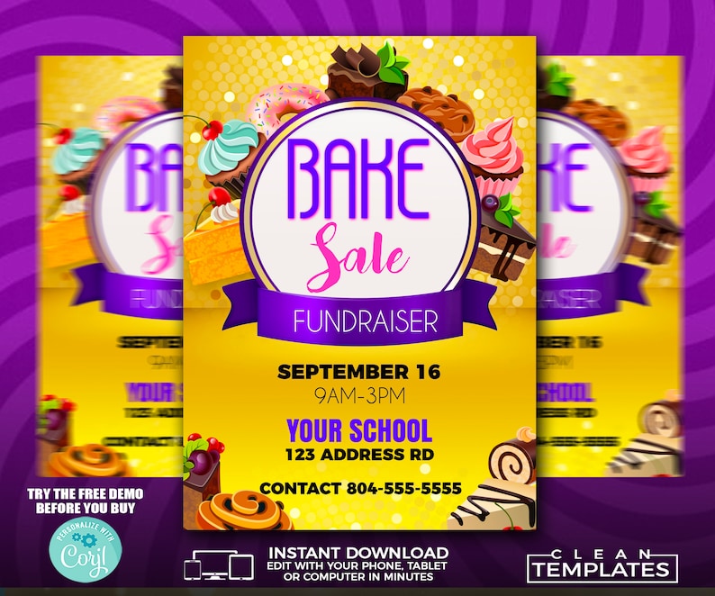 May include: A yellow and purple flyer with a colorful illustration of baked goods and the text "Bake Sale Fundraiser" with the date and time "September 16, 9AM-3PM" and the location "Your School, 123 Address Rd".