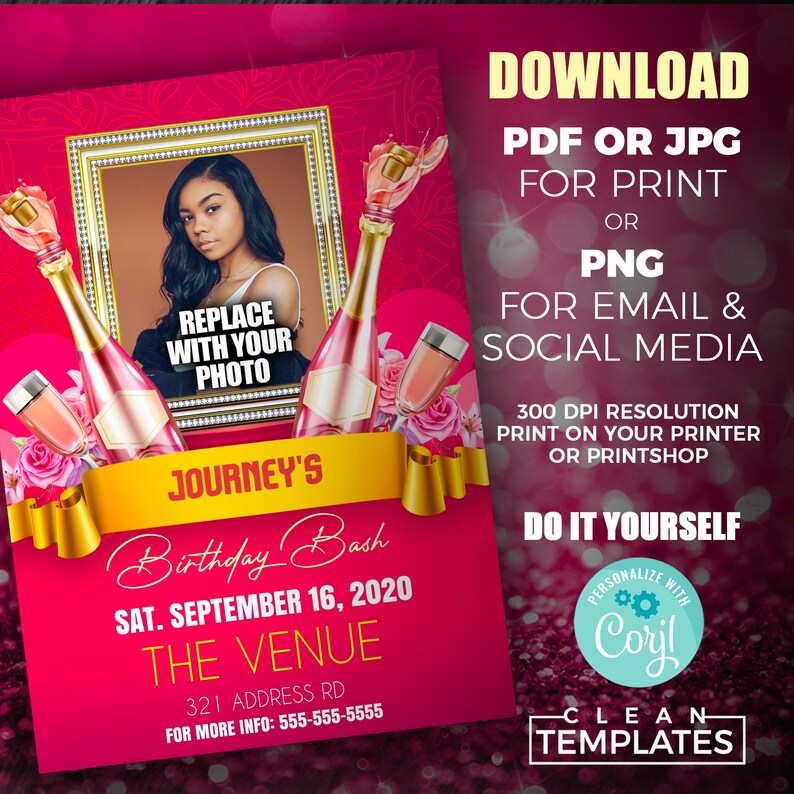 May include: Pink and gold birthday party invitation with a photo frame, champagne bottles, and flowers. The text reads "Journey's Birthday Bash", "Sat. September 16, 2020", "The Venue", "321 Address Rd", and "For More Info: 555-555-5555".