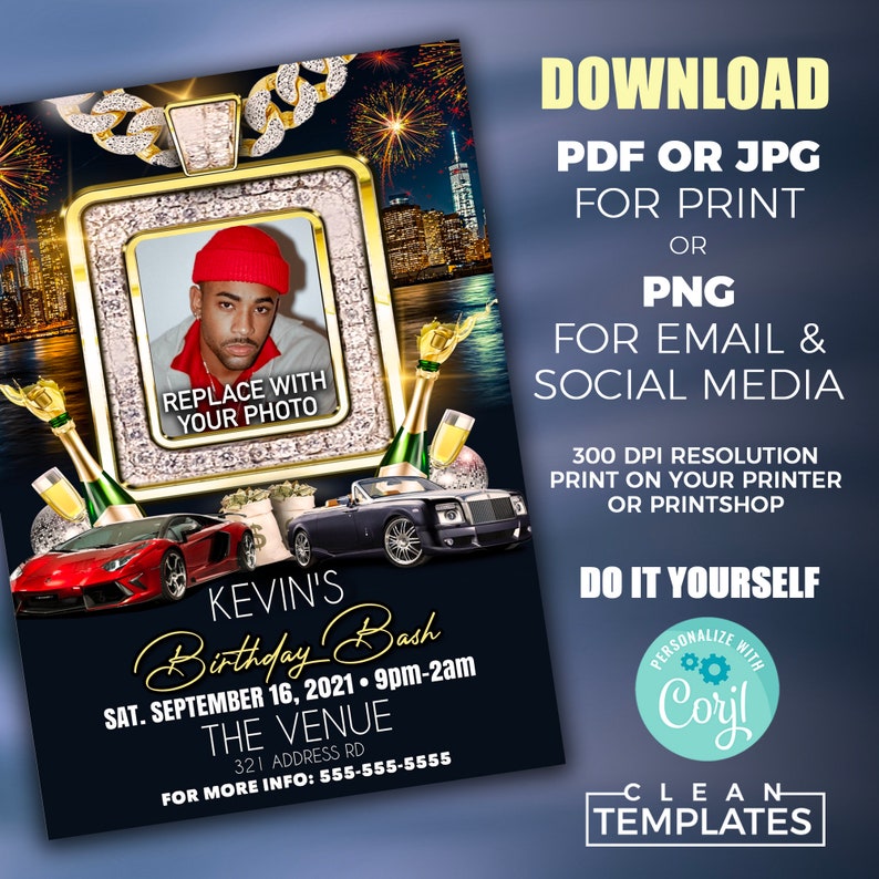 May include: A digital invitation for Kevin's birthday bash. The design features a photo placeholder, champagne bottles, luxury cars, and a cityscape. The text includes event details and instructions for downloading the PDF, JPG, or PNG.