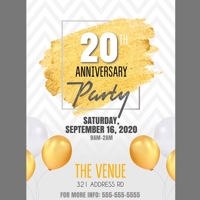 May include: A gold and white invitation for a 20th anniversary party. The invitation features a gold paint splatter with the text "20th Anniversary Party" and the date "Saturday, September 16, 2020". The invitation also includes the time "9AM-2AM" and the venue "THE VENUE, 321 ADDRESS RD".