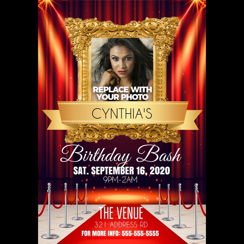 May include: A red and gold birthday party invitation with a photo frame, red curtains, and a red carpet. The text reads "REPLACE WITH YOUR PHOTO", "CYNTHIA'S Birthday Bash", "SAT. SEPTEMBER 16, 2020", "9PM-2AM", "THE VENUE", "321 ADDRESS RD", and "FOR MORE INFO: 555-555-5555".