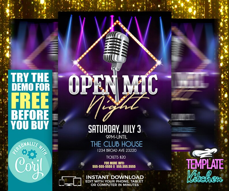 May include: Purple and gold flyer with a microphone and spotlights. The text reads "Open Mic Night" with the date and time of the event. The flyer also includes the name and address of the venue, ticket price, and contact information. The text "Try the demo for free before you buy" is in a yellow box on the left side of the flyer. The text "Personalize with Coril" is in a circle with gears on the left side of the flyer. The text "Template Kitchen" is in a pink box on the right side of the flyer.