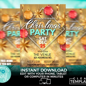 May include: A Christmas party invitation with a gold background and red and gold ornaments. The text reads "Christmas Party" with the date "Sat Dec 25" and the time "9PM-2AM". The venue is "The Venue" at "321 Address Rd.". The invitation also includes the text "Music by DJ Clean" and "Hosted by Templates".