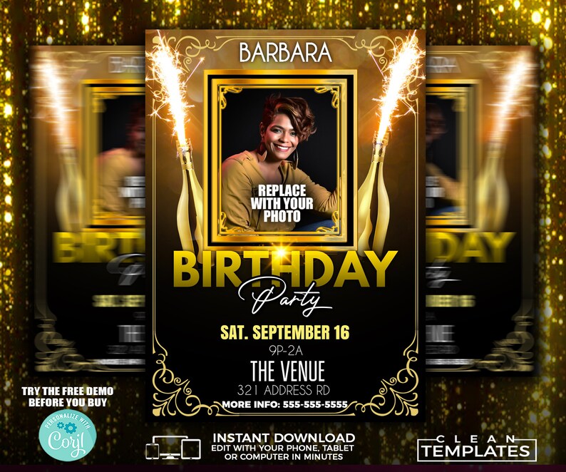 May include: Gold and black birthday party invitation template with a photo placeholder, text that says "Birthday Party", "Sat. September 16", "9p-2a", "The Venue", "321 Address Rd", "More Info: 555-555-5555", "Try the free demo before you buy", "Instant Download", "Edit with your phone, tablet or computer in minutes", and "Clean Templates".