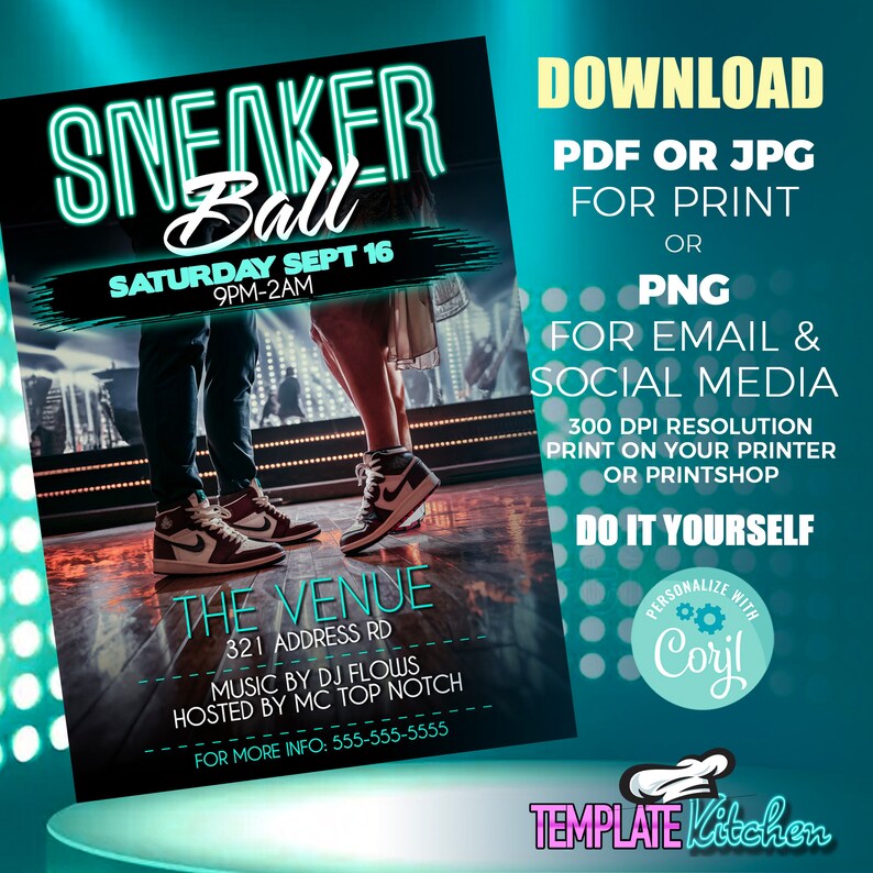 Puede incluir: Un folleto turquesa y blanco con el texto "SNEAKER Ball" en letras verde ne&oacute;n. El folleto anuncia una fiesta el s&aacute;bado 16 de septiembre de 9pm a 2am. El folleto tambi&eacute;n incluye el texto "THE VENUE", "321 ADDRESS RD", "MUSIC BY DJ FLOWS", "HOSTED BY MC TOP NOTCH", y "FOR MORE INFO: 555-555-5555". El folleto tambi&eacute;n incluye una foto de una pareja bailando con zapatillas.