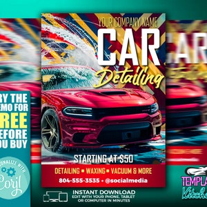 Op de afbeelding: Een rode flyer voor autodetailing met een rode auto in het midden. De flyer heeft een gele en rode gestreepte achtergrond met de tekst "CAR Detailing" in grote witte letters. De tekst "TRY THE DEMO FOR FREE BEFORE YOU BUY" staat in de linkerbovenhoek. De tekst "STARTING AT $50" staat in de linkerbenedenhoek. De tekst "DETAILING WAXING VACUUM & MORE" staat daaronder. De tekst "804-555-3535 @socialmedia" staat daaronder. De tekst "INSTANT DOWNLOAD EDIT WITH YOUR PHONE, TABLET OR COMPUTER IN MINUTES" staat daaronder. De tekst "PERSONALIZE WITH Coril" staat in de linkerbenedenhoek. De tekst "TEMPLATE Kitchen" staat in de rechterbenedenhoek.